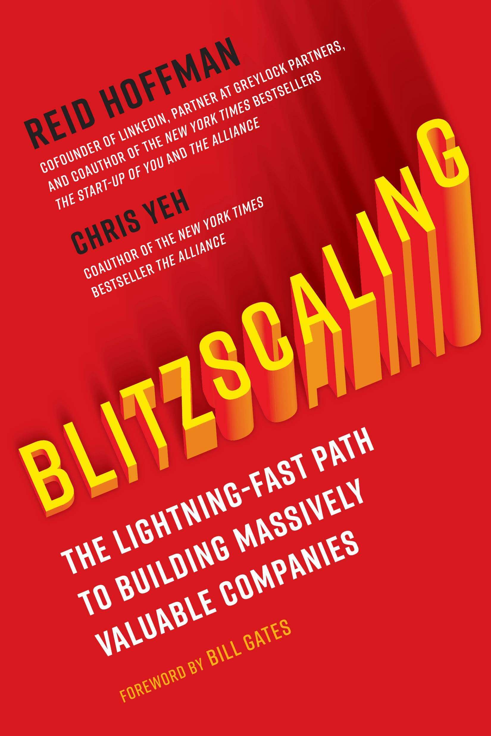 Blitzscaling: Igniting Explosive Growth in the Age of Uncertainty