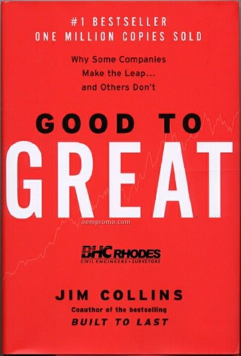 "Good to Great" by Jim Collins