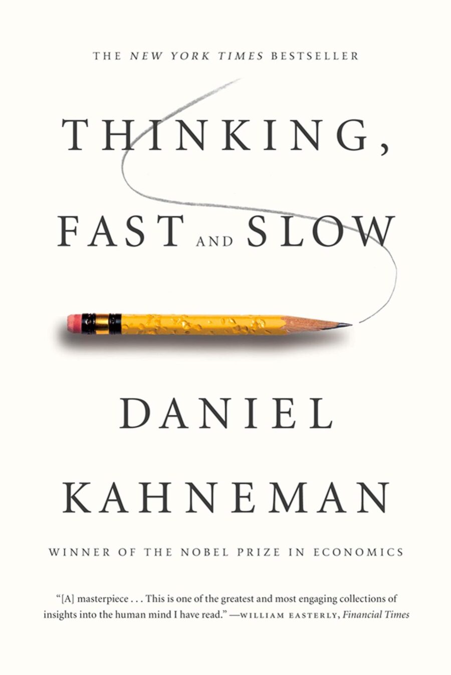 Unleashing the Power of Thought: Exploring the Intricacies of “Thinking, Fast and Slow”